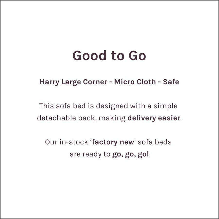 Good To Go | Harry Large Corner